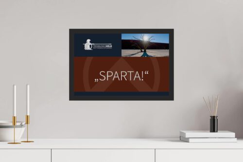 „Sparta!“ – Deine tägliche Erinnerung an Mut und Entschlossenheit